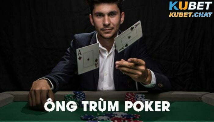 Ông trùm Poker