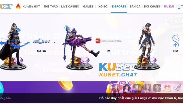 Hướng dẫn cá cược E-sports Kubet